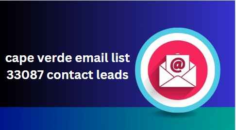 cape verde email list 33087 contact leads