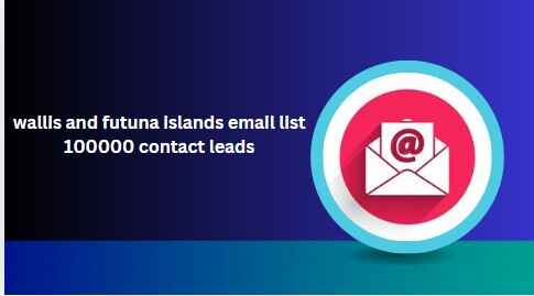 wallis and futuna islands email list 100000 contact leads