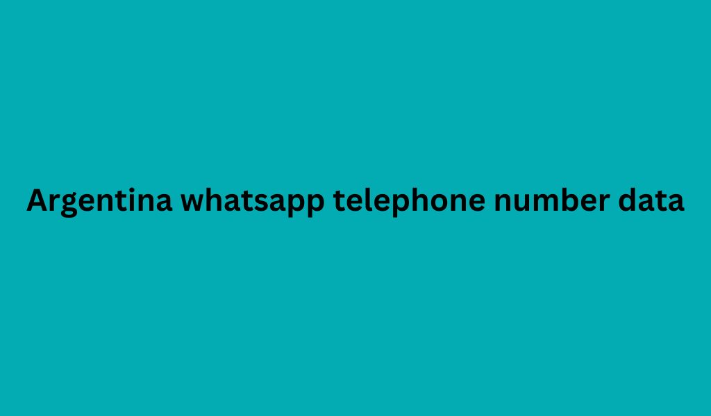 Argentina whatsapp telephone number data