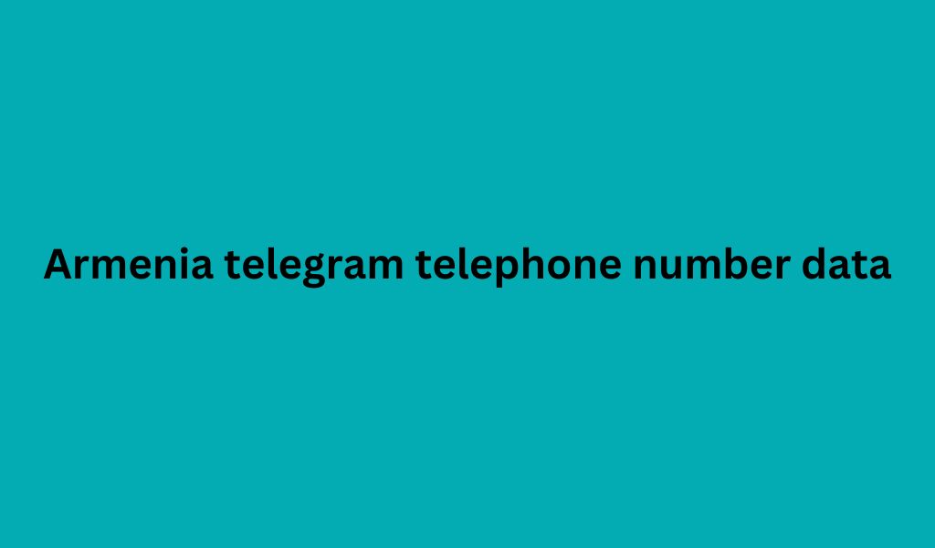 Armenia telegram telephone number data