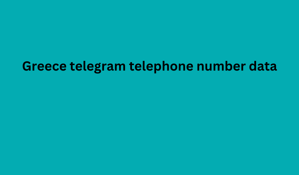 Greece telegram telephone number data