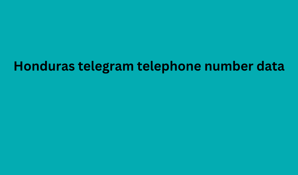 Honduras telegram telephone number data